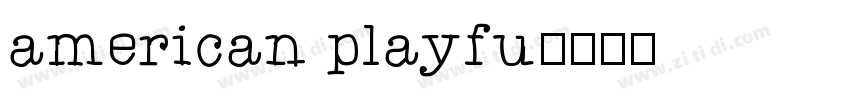 american playfu字体转换